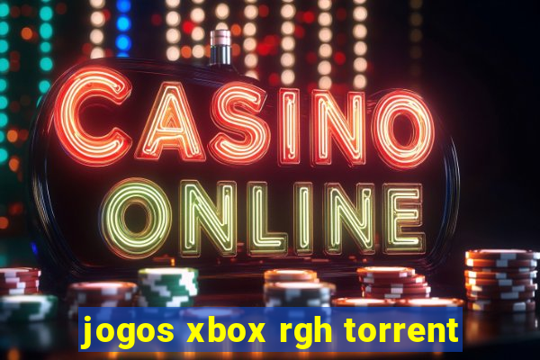 jogos xbox rgh torrent